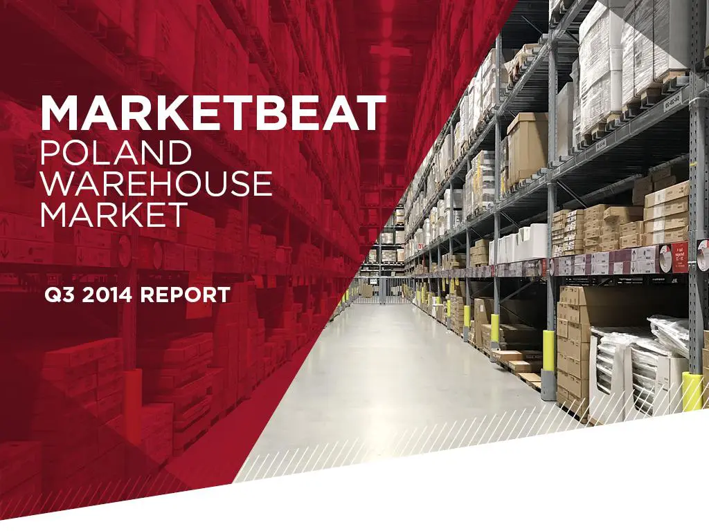 Marketbeat: Rynek magazynowy w Polsce - III kwartał 2014 r. [RAPORT]